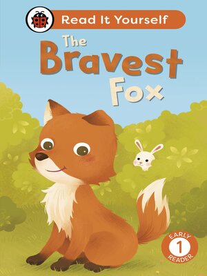 cover image of The Bravest Fox